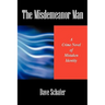 The Misdemeanor Man: A Crime Novel of Mistaken Identity