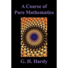 A Course of Pure Mathematics