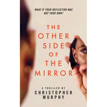 The Other Side of the Mirror