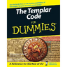 The Templar Code for Dummies
