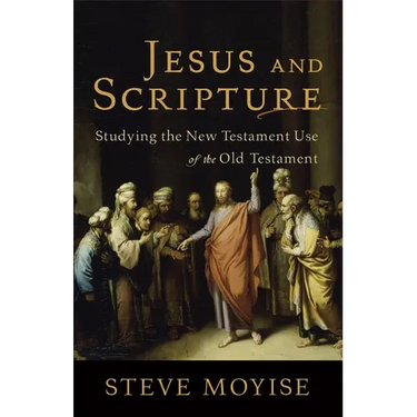Jesus and Scripture
