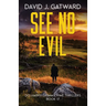 See No Evil: A Yorkshire Murder Mystery