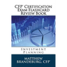 CFP Certification Exam Flashcard Review Book: Investment Planning (2019 Edition)