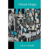 Ghost Dogs