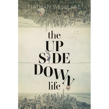 The UpSideDown Life