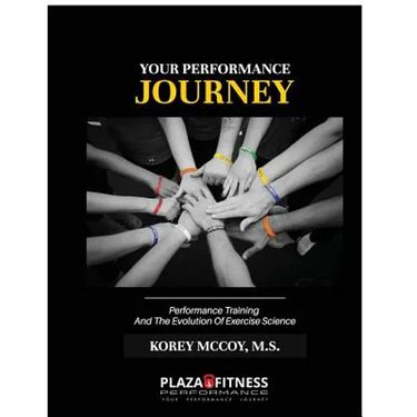 Your Performance Journey: Performance Training & The Evolution Of Exercise Science