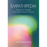 Empathipedia: Healing for Empaths and Highly Sensitive Persons