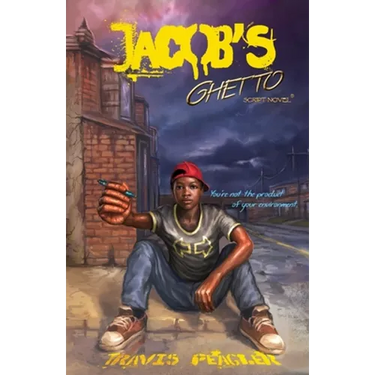 Jacob's Ghetto: You're not the product of your environment