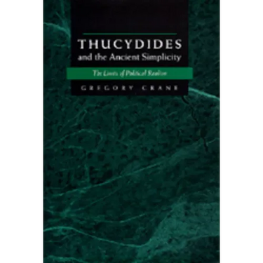 Thucydides and the Ancient Simplicity