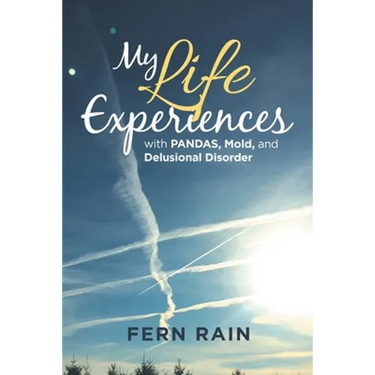My Life Experiences with Pandas, Mold, and Delusional Disorder