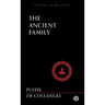 The Ancient Family - Imperium Press (Studies in Reaction)