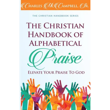 The Christian Handbook of Alphabetical Praise