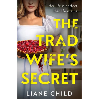 The Tradwife's Secret