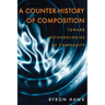 A Counter-History of Composition: Toward Methodologies of Complexity