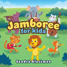 Jamboree For Kids