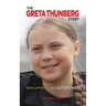The Greta Thunberg Story: Being Different is a Superpower