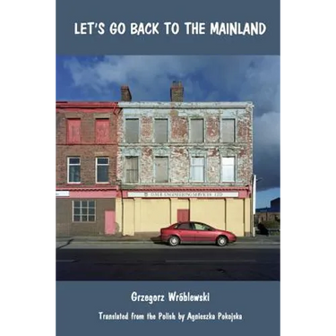 Let's Go Back To The Mainland