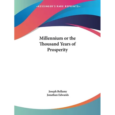 Millennium or the Thousand Years of Prosperity