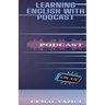Learning English With Podcast