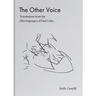 The Other Voice: Translations from the Übertragungen of Paul Celan