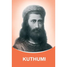 Kuthumi: Dictations through the Messenger Tatyana Nicholaevna Mickushina