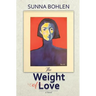 The Weight of Love