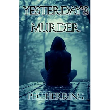 Yesterday's Murder