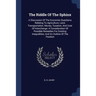 The Riddle Of The Sphinx: A Discussion Of The Economic Questions Relating To Agriculture, Land, Transportation, Money, Taxation, And Cost Of Int