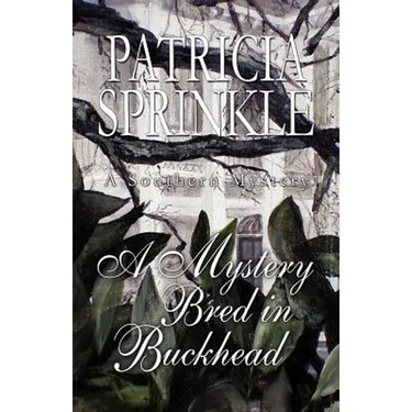 A Mystery Bred in Buckhead