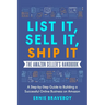 List It, Sell It, Ship It The Amazon Seller's Handbook: A Step-by-Step Guide to Building a Successful Online Business on Amazon