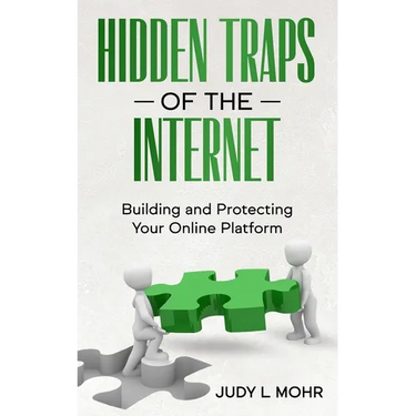 Hidden Traps of the Internet: Building and Protecting Your Online Platform