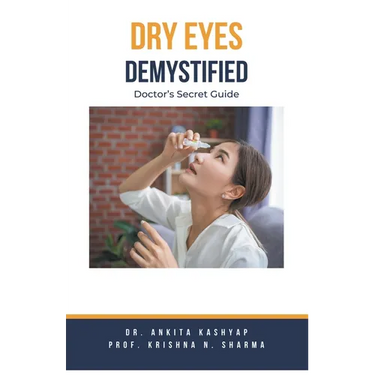 Dry Eyes Demystified: Doctor's Secret Guide