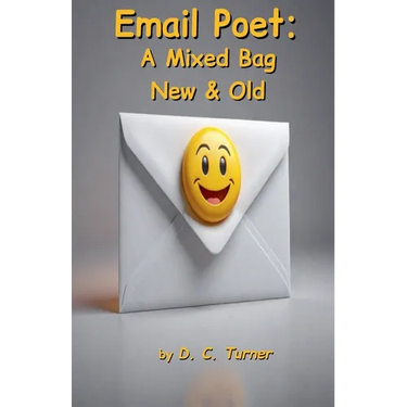 Email Poet: A Mixed Bag New & Old
