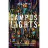 Campus Lights: Students Living and Speaking for Jesus Around the World