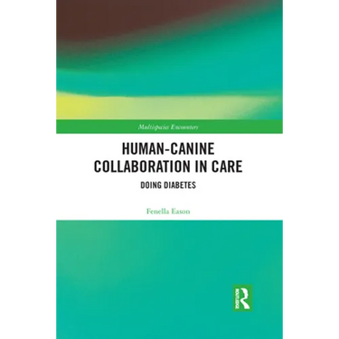 Human-Canine Collaboration in Care: Doing Diabetes