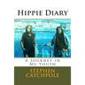 Hippie Diary: A Journey in My Youth
