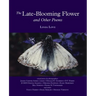 The Late-Blooming Flower and other poems