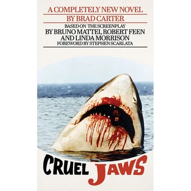 Cruel Jaws: The Novelization