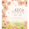 The ABCs of Self-Nurturing
