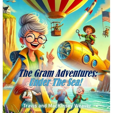 The Gram Adventures: Under The Sea