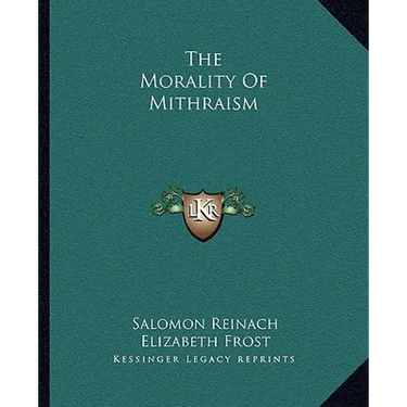 The Morality Of Mithraism
