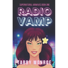Radio Vamp: A Paranormal Rom Com
