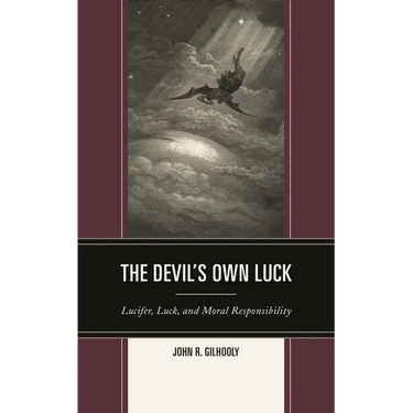 Devil's Own Luck: Lucifer, Luck, and Moral Responsibility