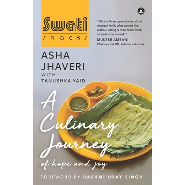Swati Snacks: A Culinary Journey Of Hope And Joy