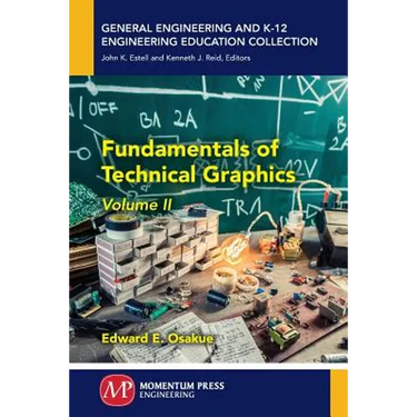 Fundamentals of Technical Graphics, Volume II