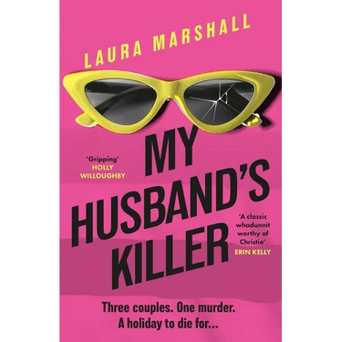 My Husband's Killer: The Emotional, Twisty New Mystery from the #1 Bestselling Author of Friend Request