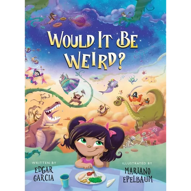 Would It Be Weird?