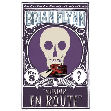 Murder en Route: An Anthony Bathurst Mystery