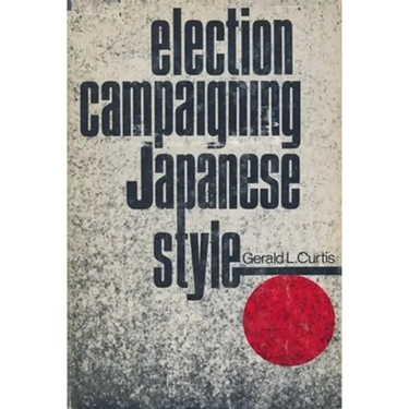 Election Campaigning Japanese Style