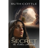The Secret: The Hidden Messiah